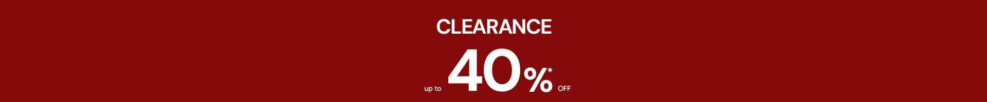 Clearance up to 40% off