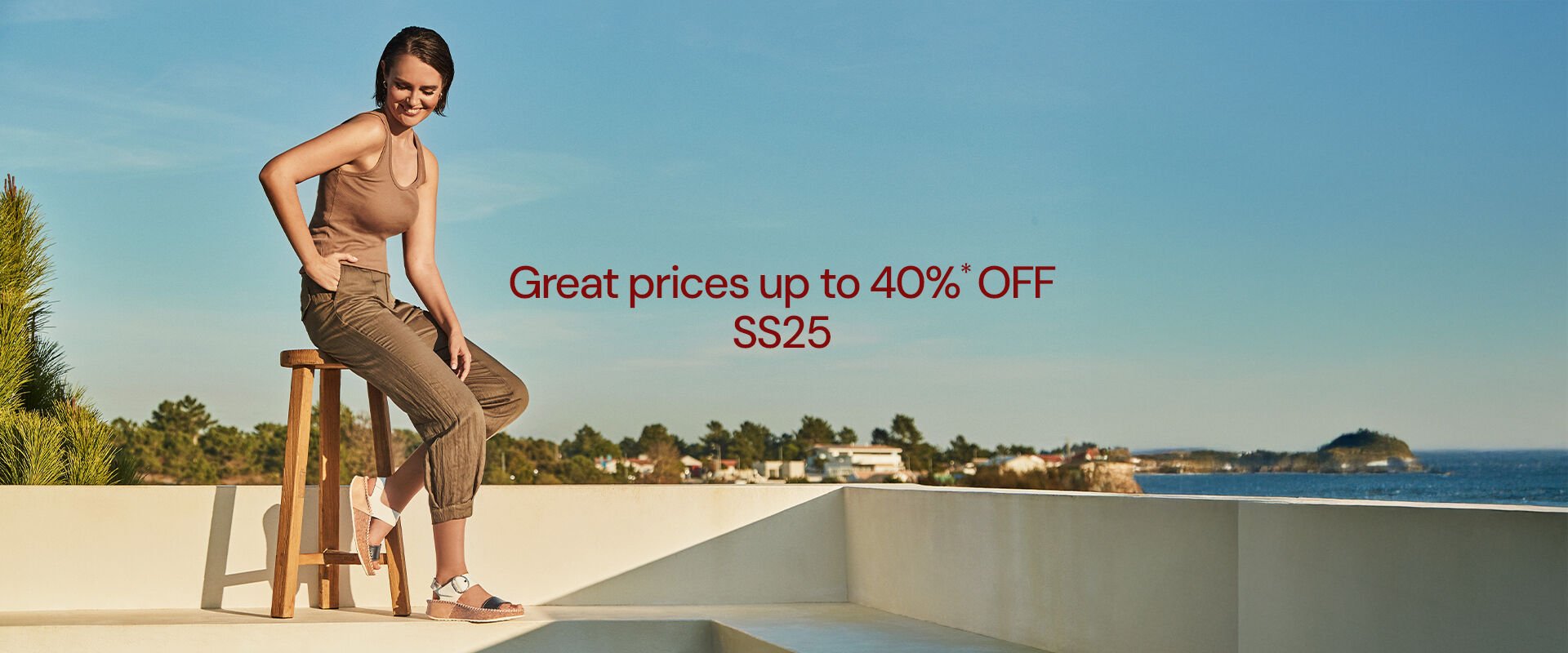 Sale up to 40%* OFF SS25