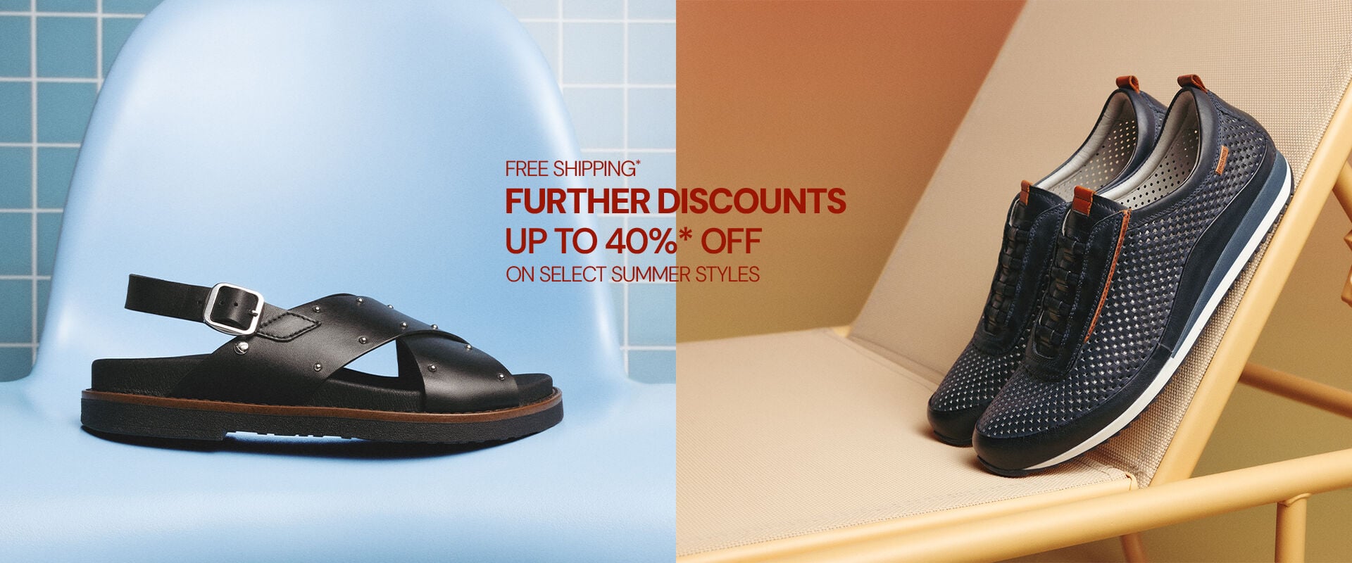 Free shipping*. Further discounts up to 40%* off. On select summer styles.
