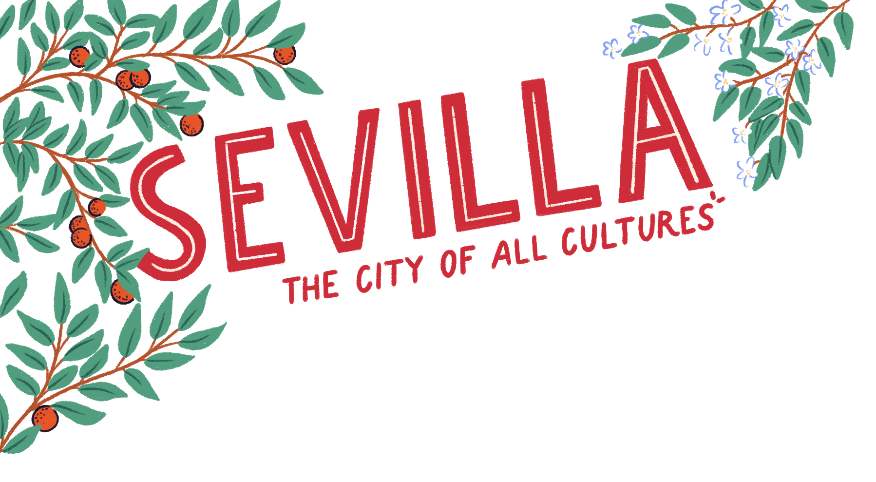 Seville, the city of all cultures