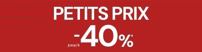 Petits Prix jusqu´à -40%*