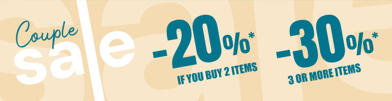 COUPLE SALE: 20% off if you buy 2 items and 30% off 3 or more items.*
