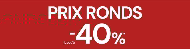 Prix Ronds jusqu´à 40%* off