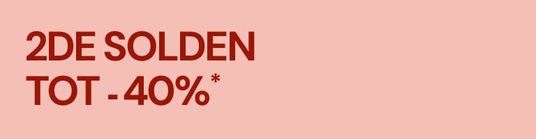 2DE SOLDEN TOT -40%*