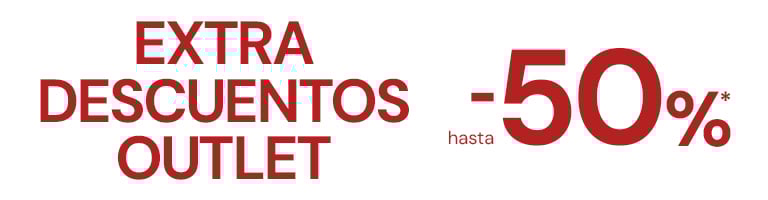 Extra Descuentos Outlet hasta -50%*
