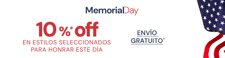 Memorial Day 10% dto* en estilos seleccionados *Env&iacute;o Gratuito