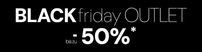Blackfriday OUTLET up to 50%* off