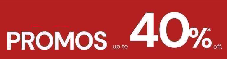 Promos: Up to 40% off!