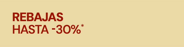 Rebajas hasta el 30% dto