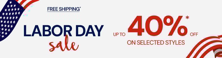 Labor Day Sale up to 40% off on selected styles