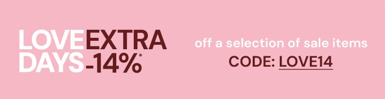 Love days extra 14%* off a selection of sale items. Code: LOVE14