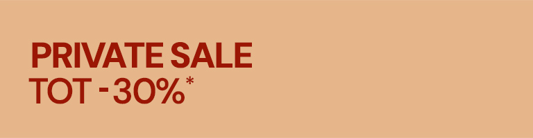 Private Sale up to 30%* off